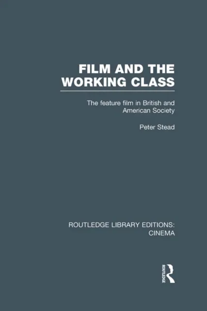 Film and the Working Class