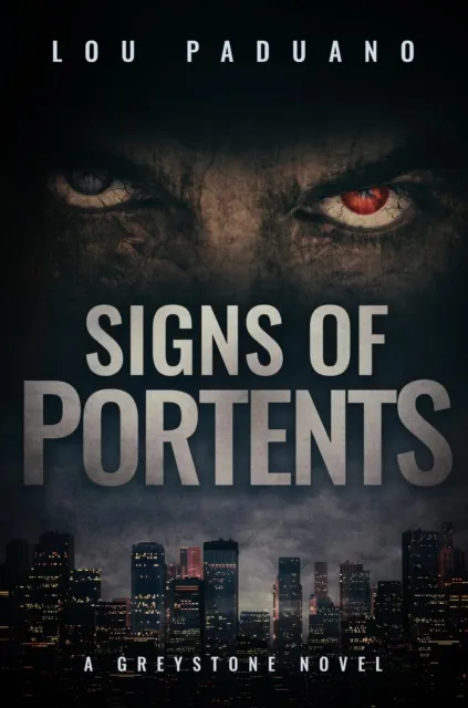 Signs of Portents - Greystone Book One