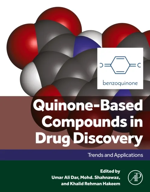 Quinone-Based Compounds in Drug Discovery