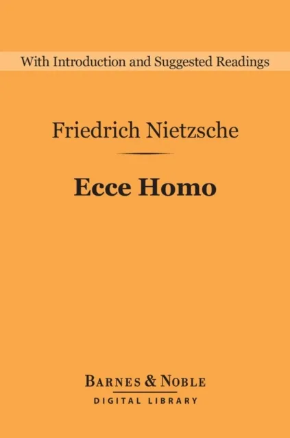 Ecce Homo (Barnes & Noble Digital Library)