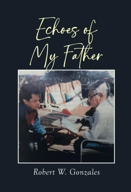 Echoes of My Father