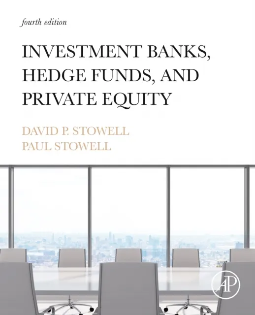 Investment Banks, Hedge Funds, and Private Equity