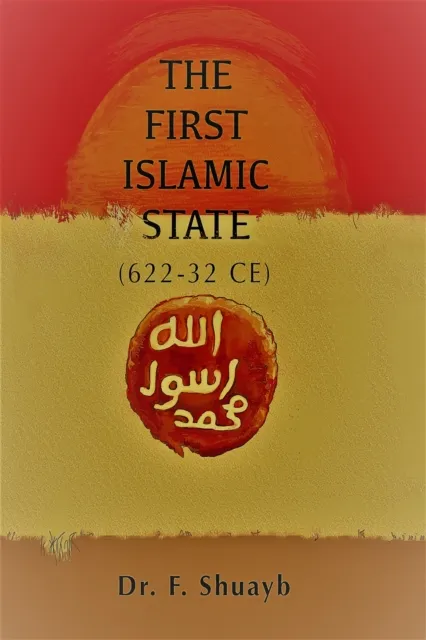 First Islamic State (622-32 CE)