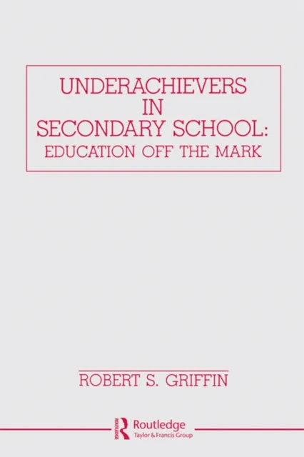 Underachievers in Secondary Schools