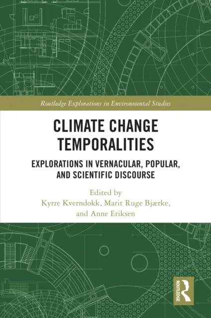 Climate Change Temporalities