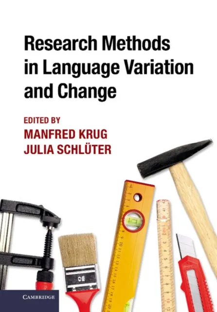 Research Methods in Language Variation and Change