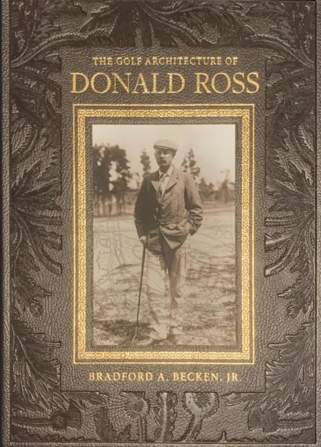 Golf Architecture of Donald Ross