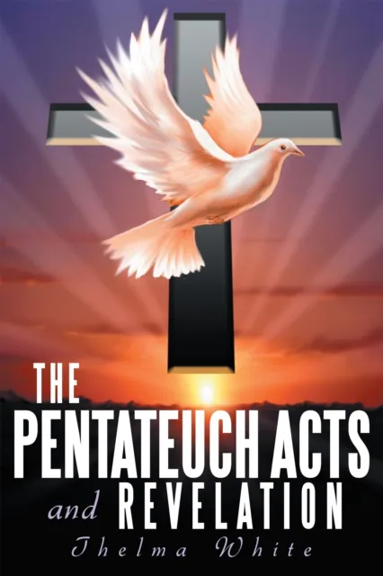 Pentateuch Acts and Revelation