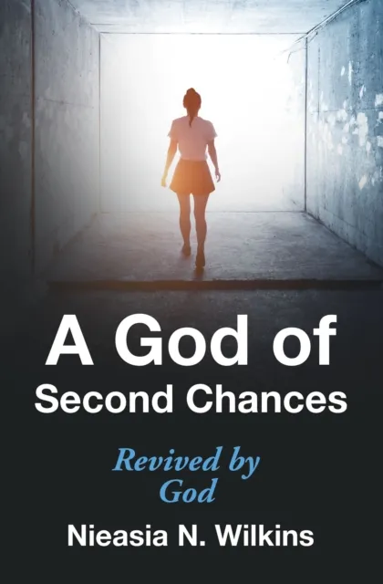 God of Second Chances
