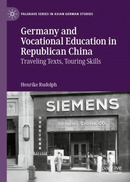 Germany and Vocational Education in Republican China