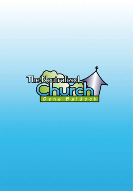 Neutralized Church
