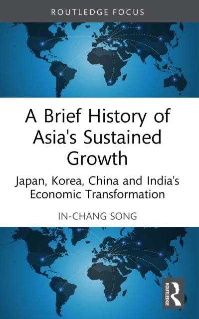 Brief History of Asia's Sustained Growth