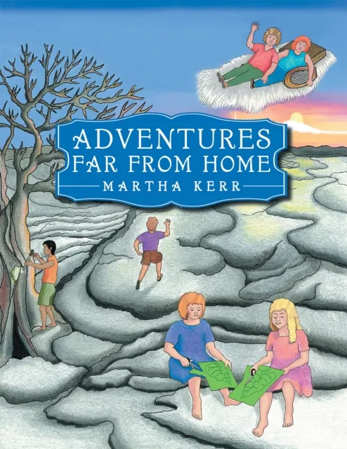 Adventures Far from Home