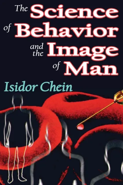 Science of Behavior and the Image of Man