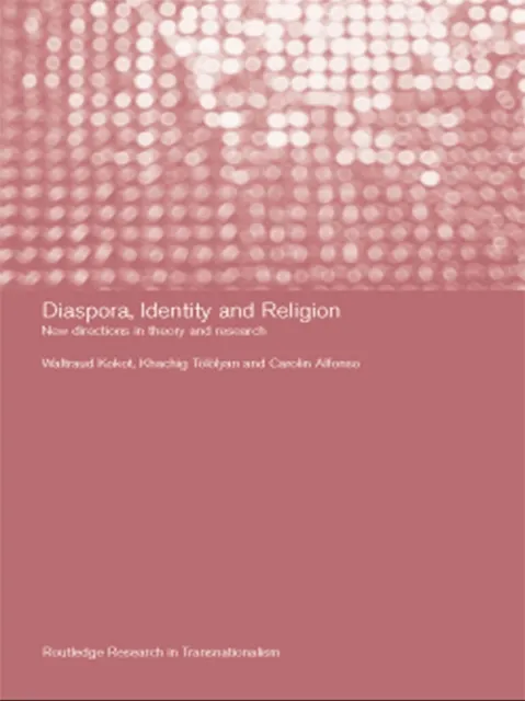 Diaspora, Identity and Religion