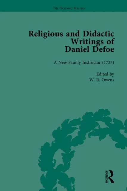Religious and Didactic Writings of Daniel Defoe, Part I Vol 3