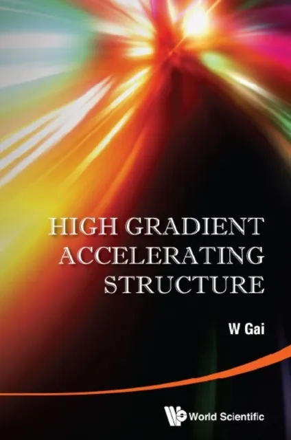 High Gradient Accelerating Structure - Proceedings Of The Symposium On The Occasion Of 70th Birthday Of Junwen Wang