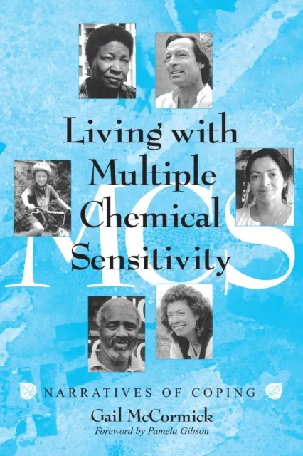 Living with Multiple Chemical Sensitivity