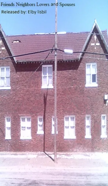 Friends Neighbors Lovers and Spouses