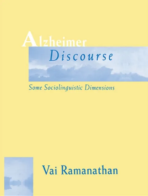 Alzheimer Discourse