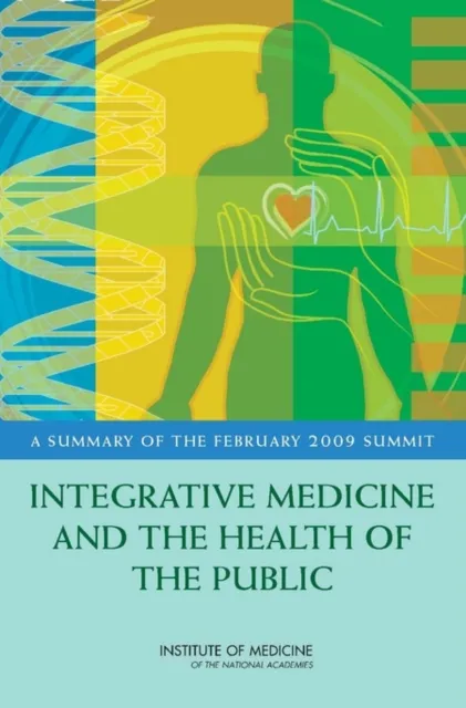 Integrative Medicine and the Health of the Public