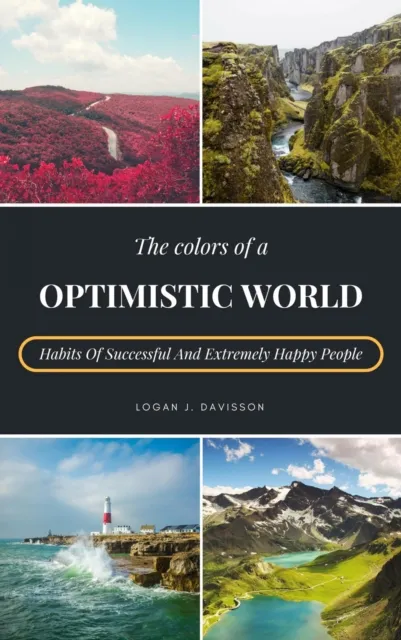 Colors Of A Optimistic World