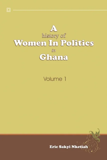 History of Women in Politics in Ghana 1957-1992