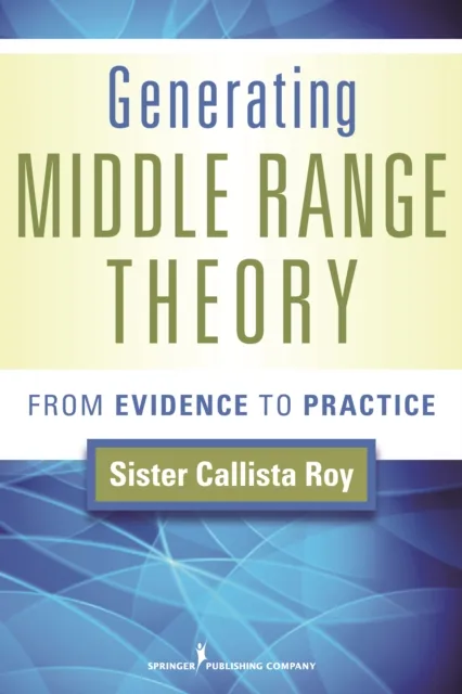 Generating Middle Range Theory