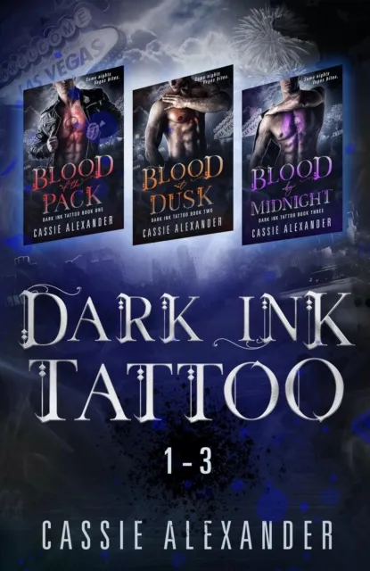 Dark Ink Tattoo Boxset 1 : Blood of the Pack, Blood at Dusk, Blood by Midnight