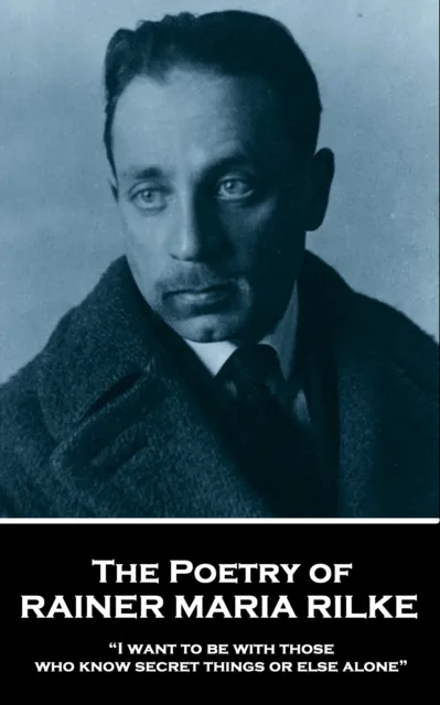 Poetry of Rainer Maria Rilke