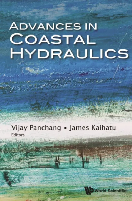 Advances In Coastal Hydraulics