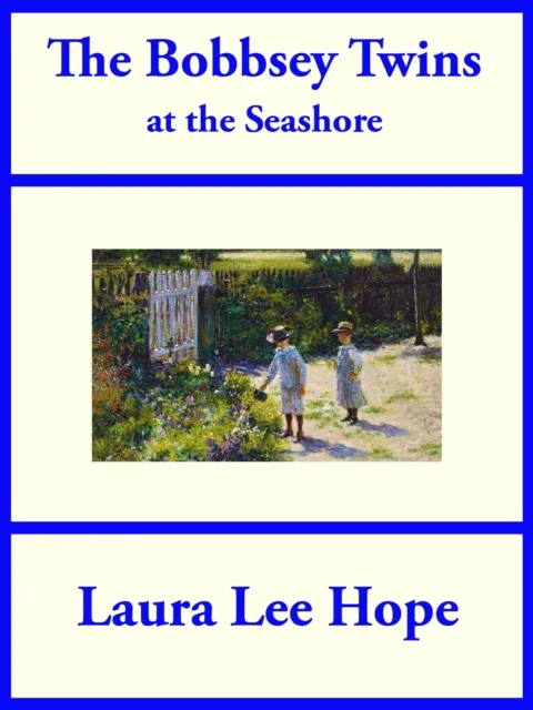 Bobbsey Twins at the Seashore