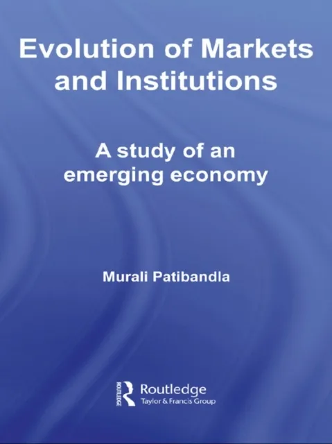 Evolution of Markets and Institutions