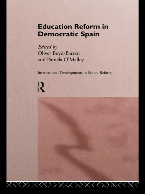 Education Reform in Contemporary Spain
