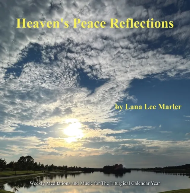 Heaven's Peace Reflections