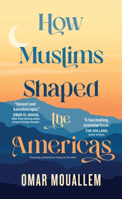 How Muslims Shaped the Americas