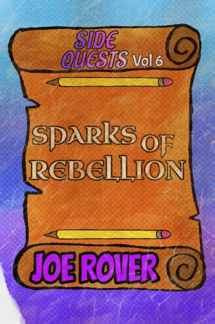 Sparks of Rebellion