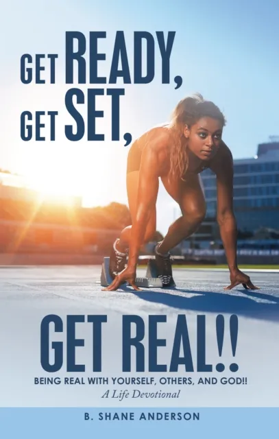 Get Ready, Get Set, Get Real!!