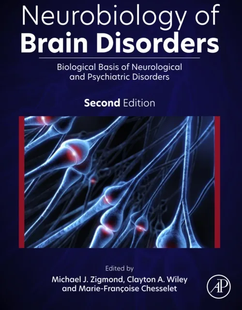 Neurobiology of Brain Disorders