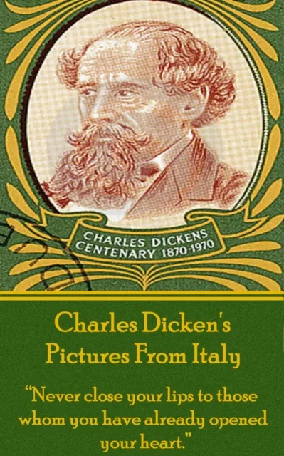 Pictures From Italy, By Charles Dickens