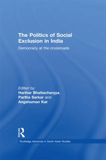 Politics of Social Exclusion in India