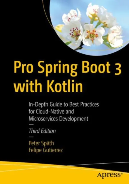 Pro Spring Boot 3 with Kotlin