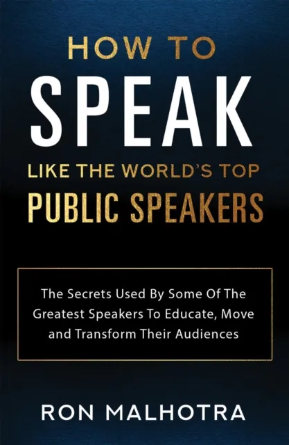 How To Speak Like The World's Top Public Speakers
