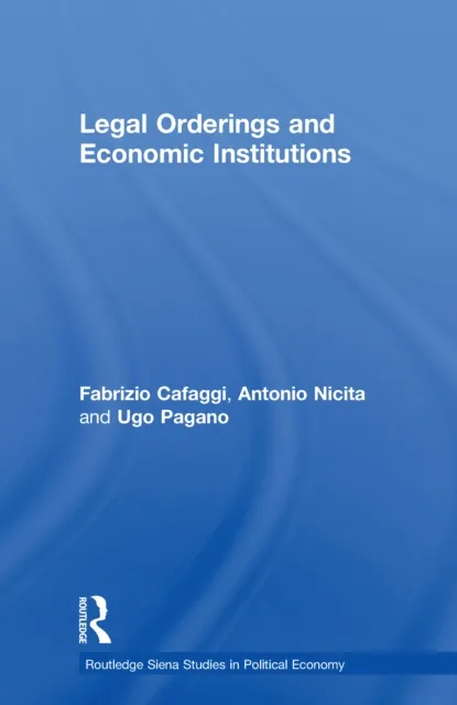 Legal Orderings and Economic Institutions
