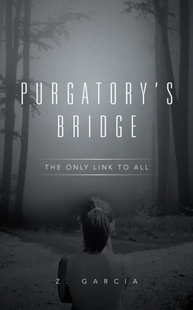 Purgatory'S Bridge