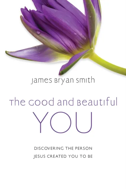 Good and Beautiful You