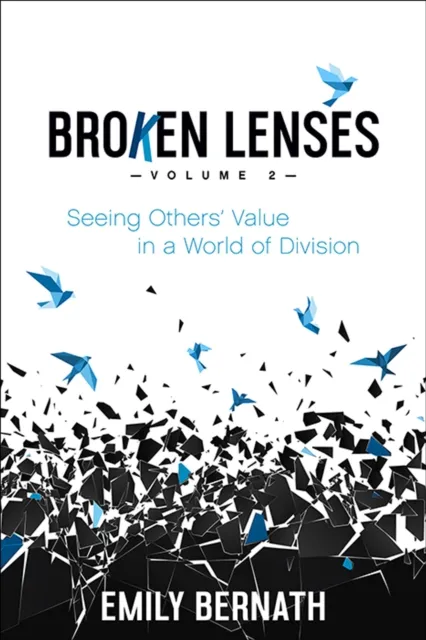 Broken Lenses: Volume 2