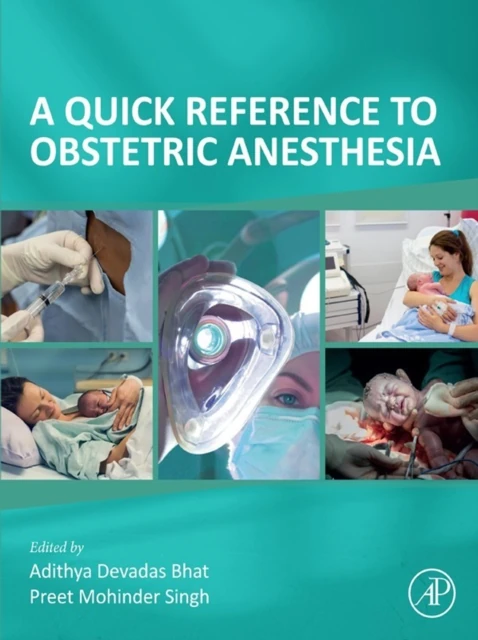 Quick Reference to Obstetric Anesthesia