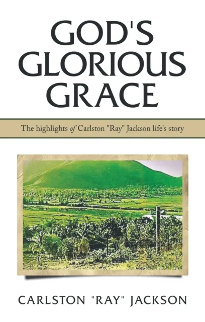 God's Glorious Grace