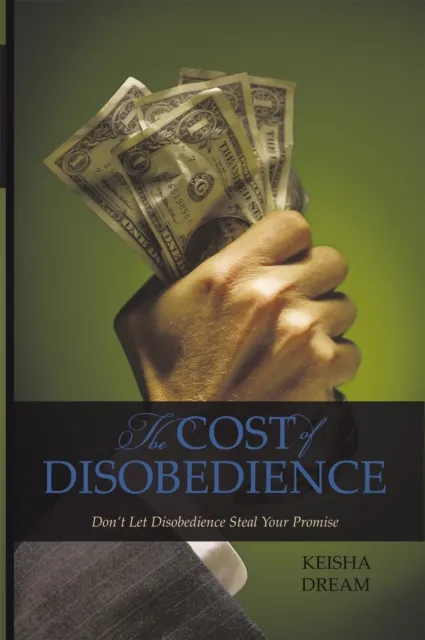 Cost of Disobedience